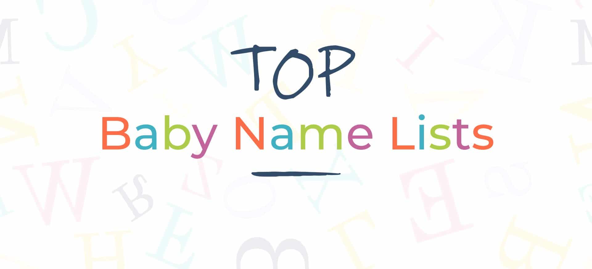 15 Top Lists For Baby Names - Parents Canada