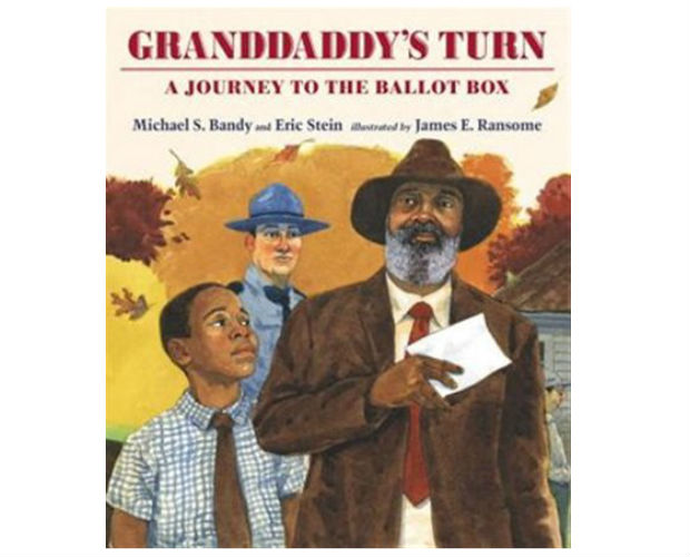 Granddaddy's Turn: A Journey To The Ballot Box Book - Parents Canada