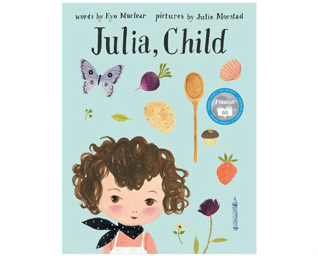 Picture books for kids julia child - 16 awesome picture books for kids
