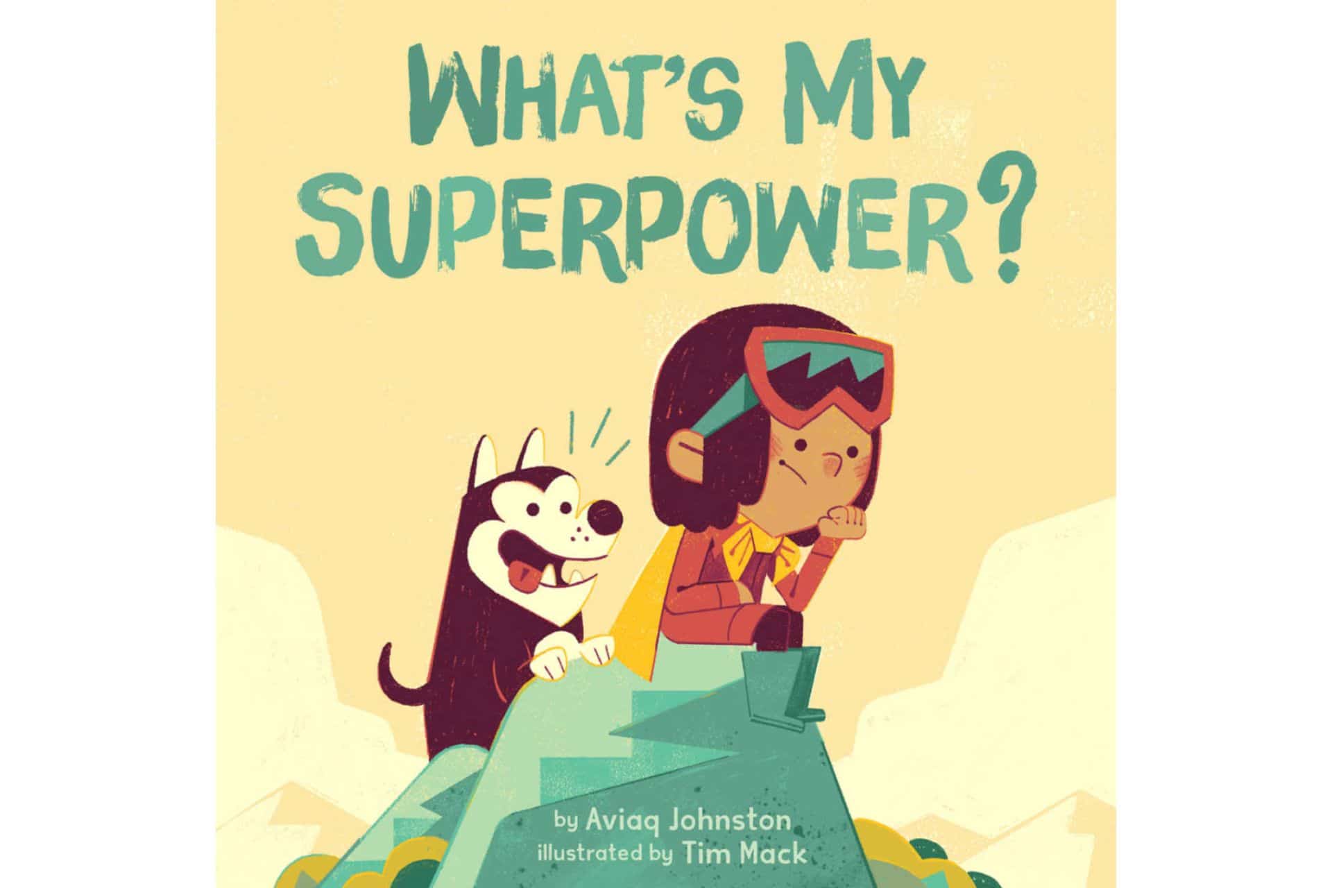 Indigenous superpower 1920x1280 1 - 10 amazing indigenous children's books to add to your child's library