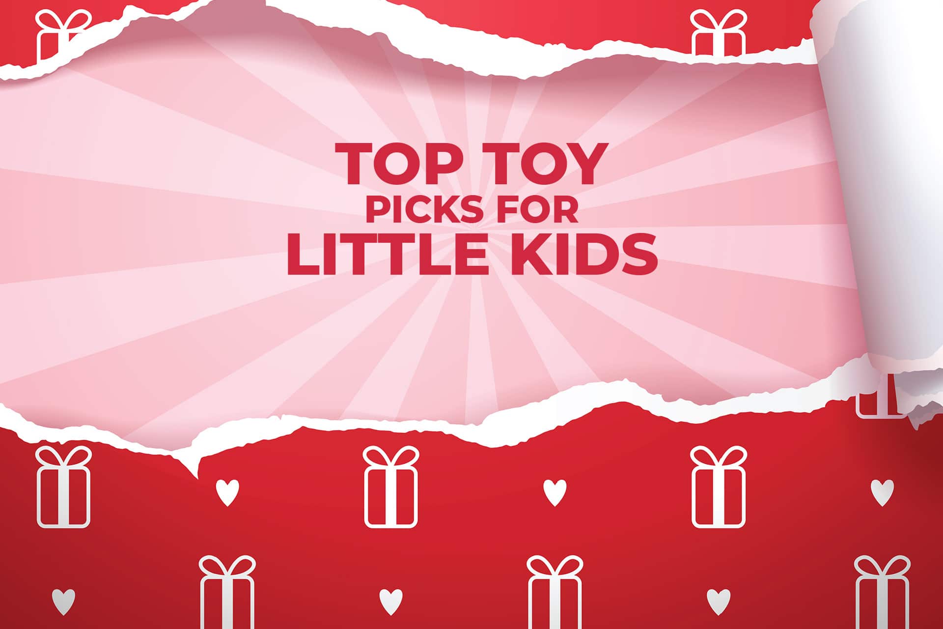 6 Top Toy Picks For Little Kids - Parents Canada