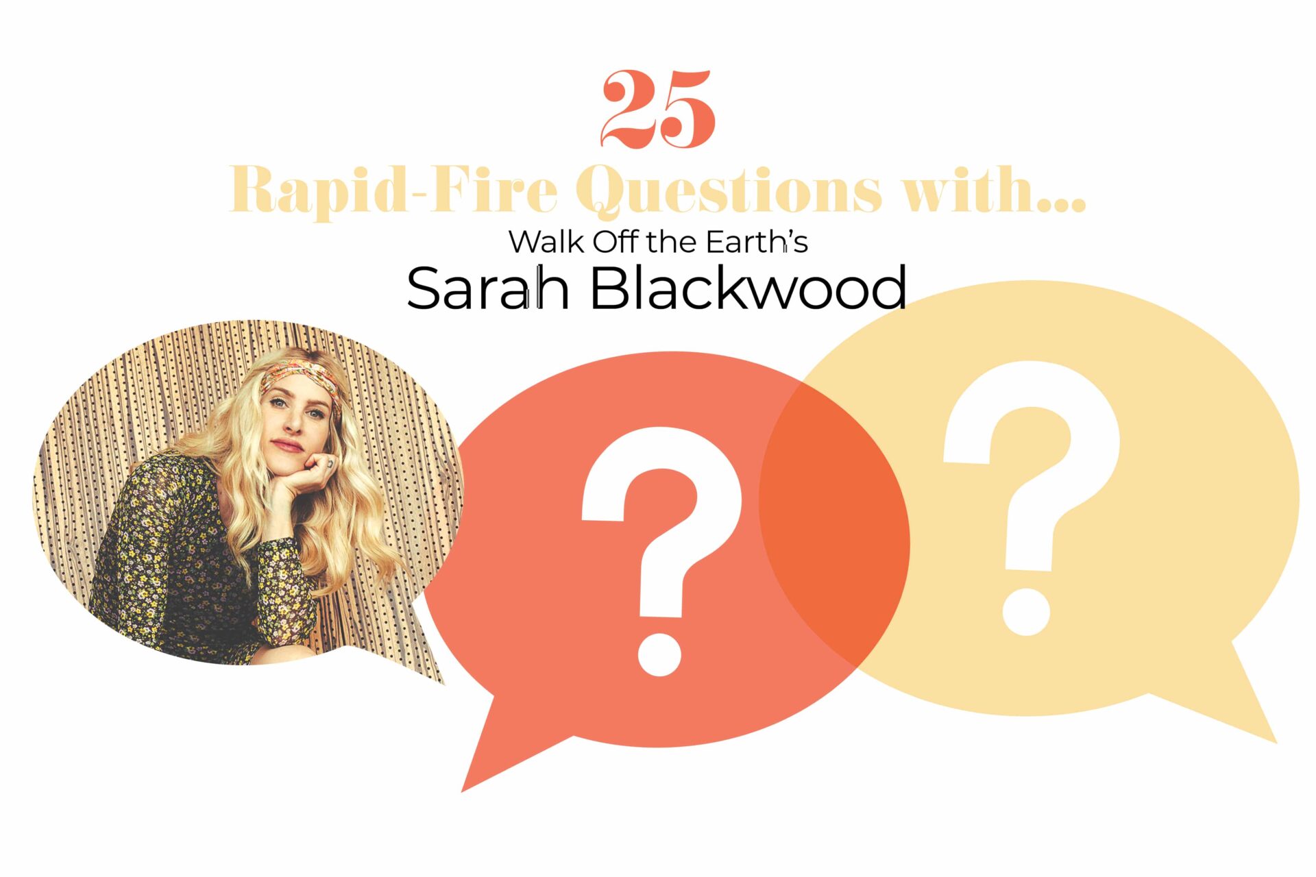 25 Quick-fire Questions Sarah Blackwood - Parents Canada