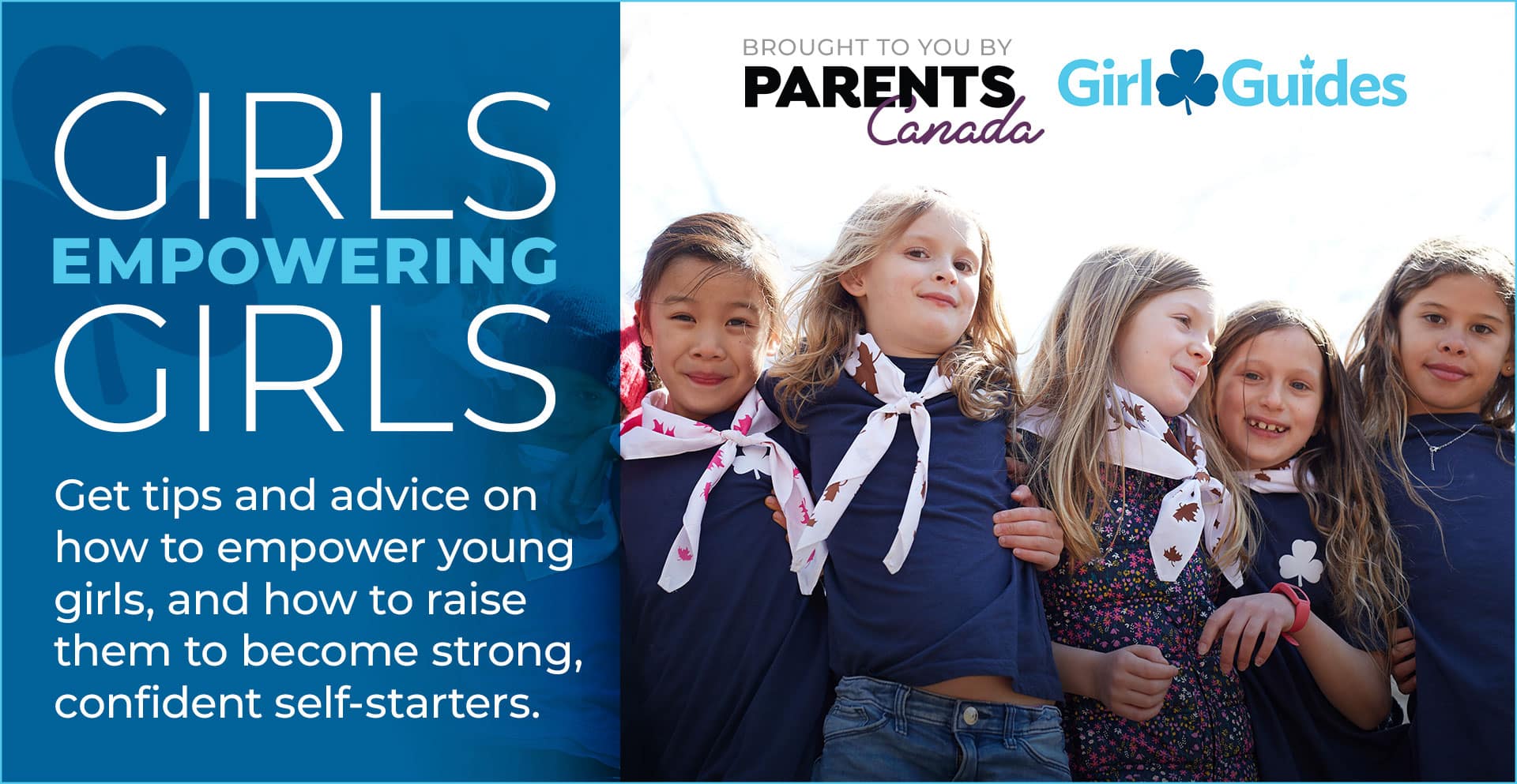 Girls Empowering Girls Guides - Parents Canada